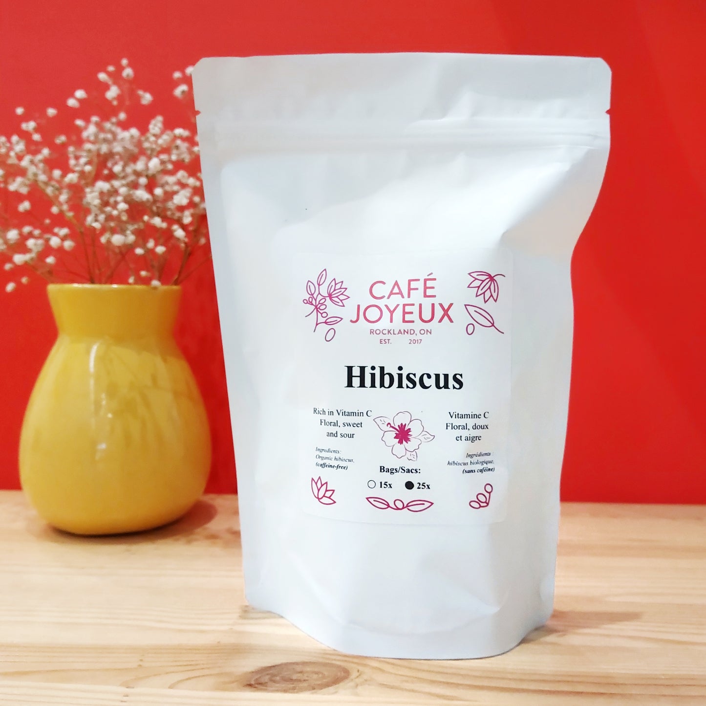 Joyful Tea: Hibiscus  | Thé Joyeux: Hibiscus