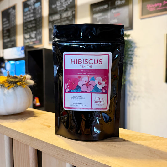 Joyful Tea: Hibiscus  | Thé Joyeux: Hibiscus